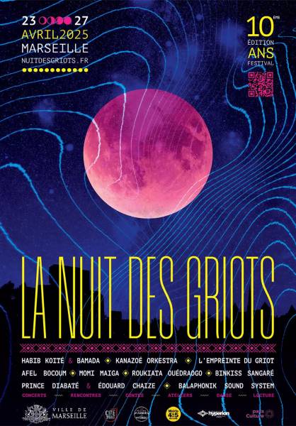 Affiche de La Nuit des Griots : 10 ans de Musique, Danse et Partage à Marseille
